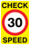 Check speed 30 30MPH or 30KPH sign