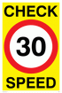 Check speed 30 30MPH or 30KPH sign