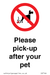 Please pick-up after your pet sign