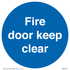 Fire door keep clear sign