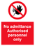 Authorised personnel only sign