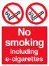 No smoking inc e-cigarettes sign