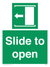 Slide to open left sign