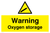 Warning Oxygen storage Sign